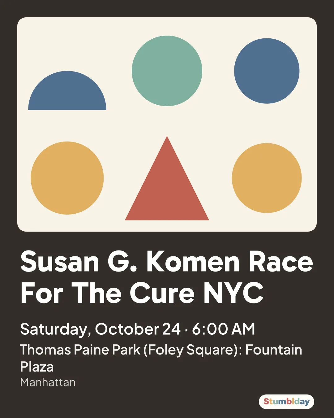 Flyer for Susan G. Komen Race For The Cure NYC: Saturday, October 24 · 6:00 AM at Thomas Paine Park (Foley Square): Fountain Plaza