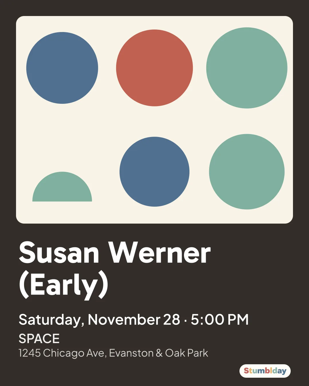 Flyer for Susan Werner (Early): Saturday, November 28 · 5:00 PM at SPACE