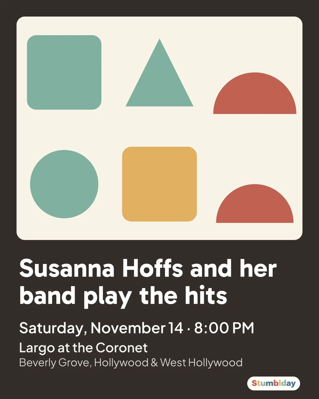 Flyer for Susanna Hoffs and her band play the hits: Saturday, November 14 · 8:00 PM at Largo at the Coronet