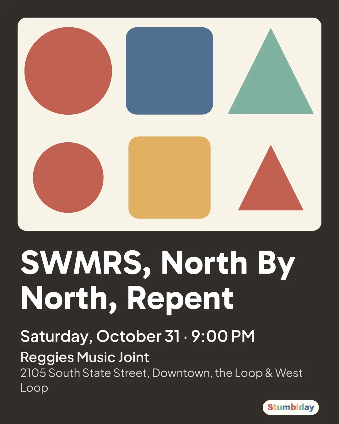 Flyer for SWMRS, North By North, Repent: Saturday, October 31 · 9:00 PM at Reggies Music Joint