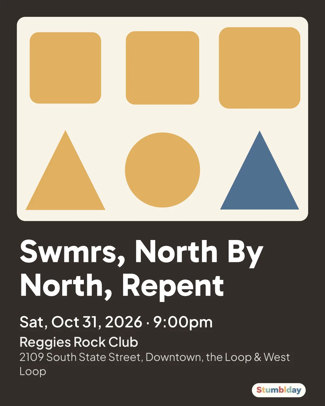 Flyer for Swmrs, North By North, Repent: Sat, Oct 31, 2026 · 9:00pm at Reggies Rock Club