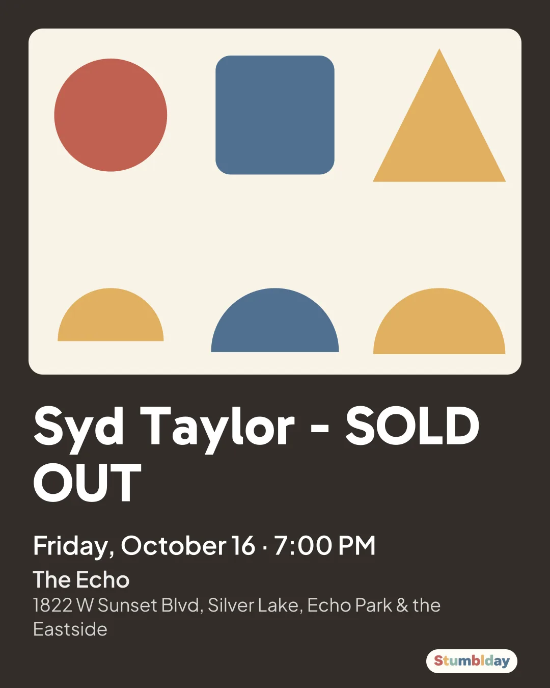 Flyer for Syd Taylor - SOLD OUT: Friday, October 16 · 7:00 PM at The Echo