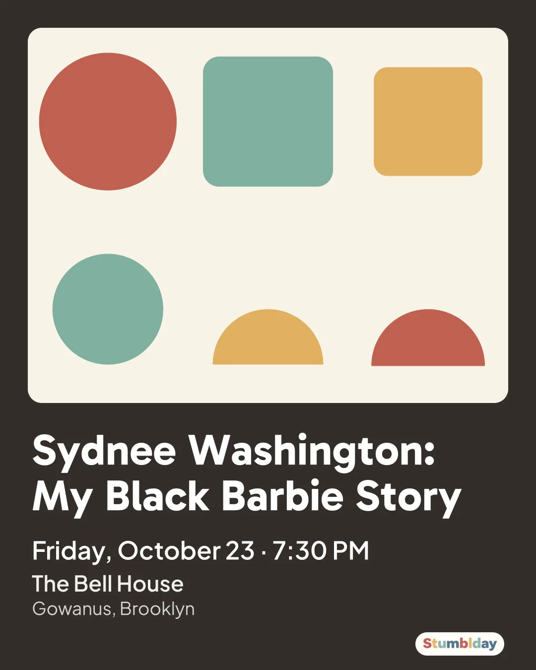 Flyer for Sydnee Washington: My Black Barbie Story: Friday, October 23 · 7:30 PM at The Bell House