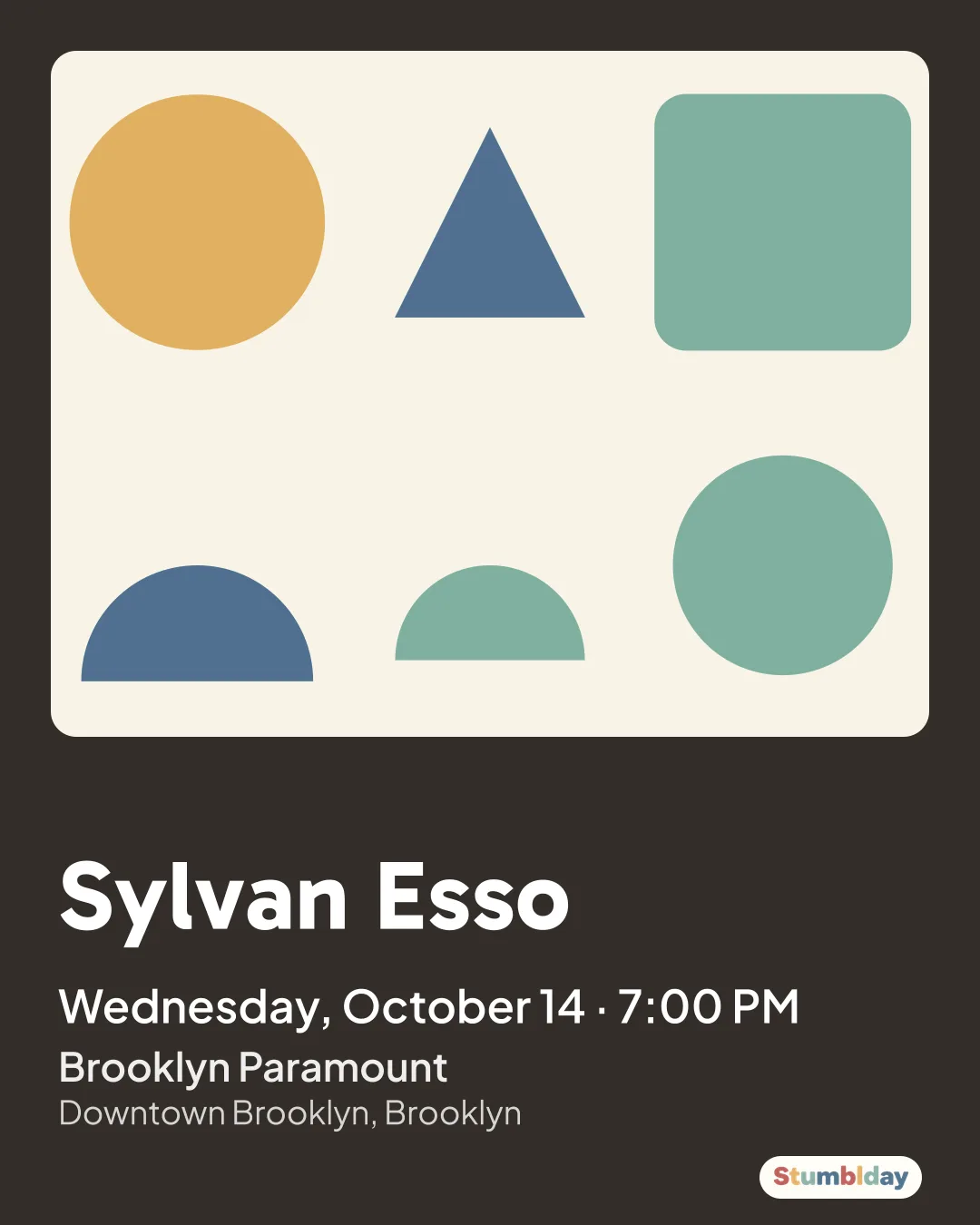 Flyer for Sylvan Esso: Wednesday, October 14 · 7:00 PM at Brooklyn Paramount