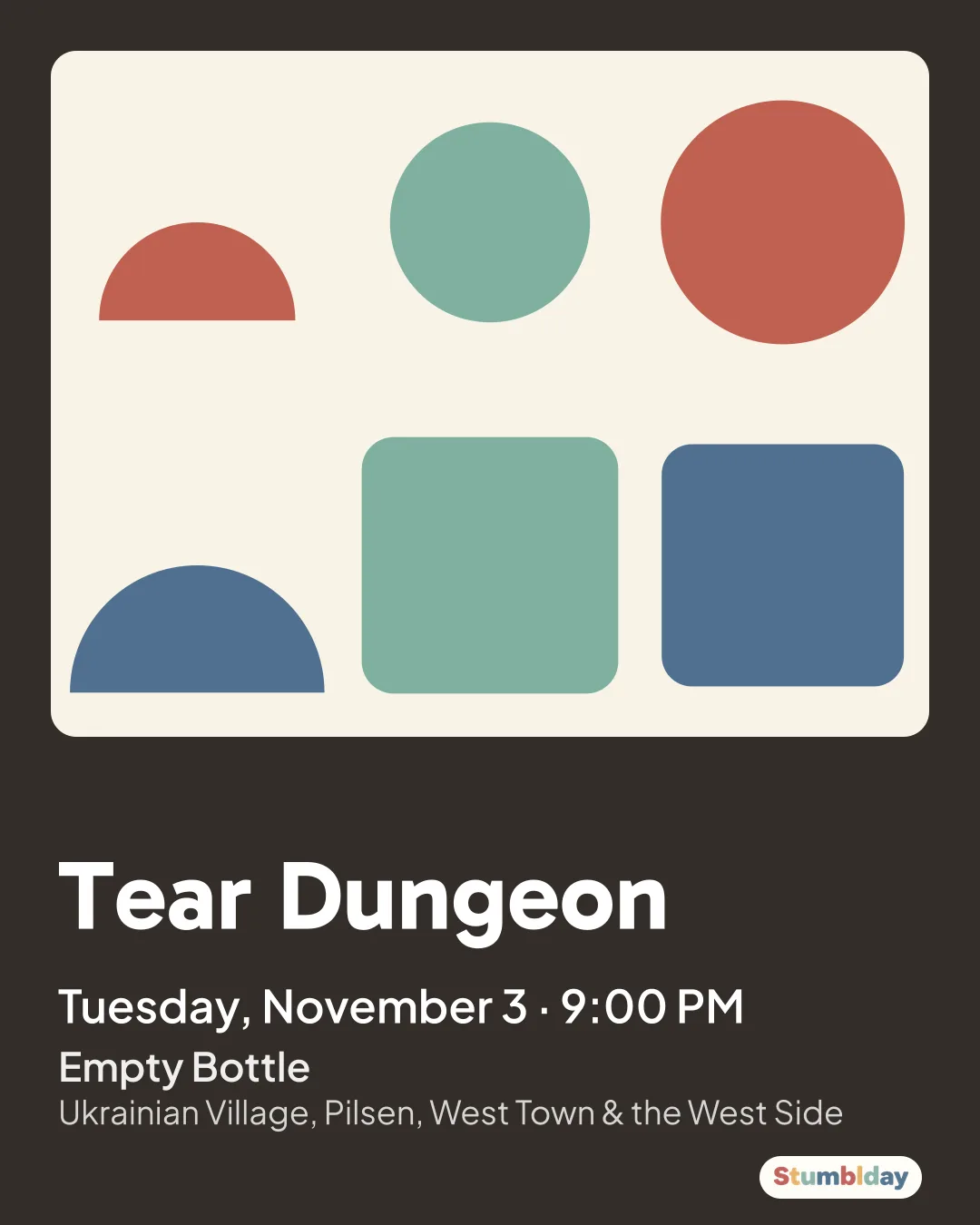 Flyer for Tear Dungeon: Tuesday, November 3 · 9:00 PM at Empty Bottle
