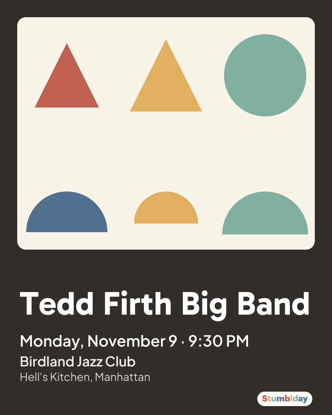 Flyer for Tedd Firth Big Band: Monday, November 9 · 9:30 PM at Birdland Jazz Club