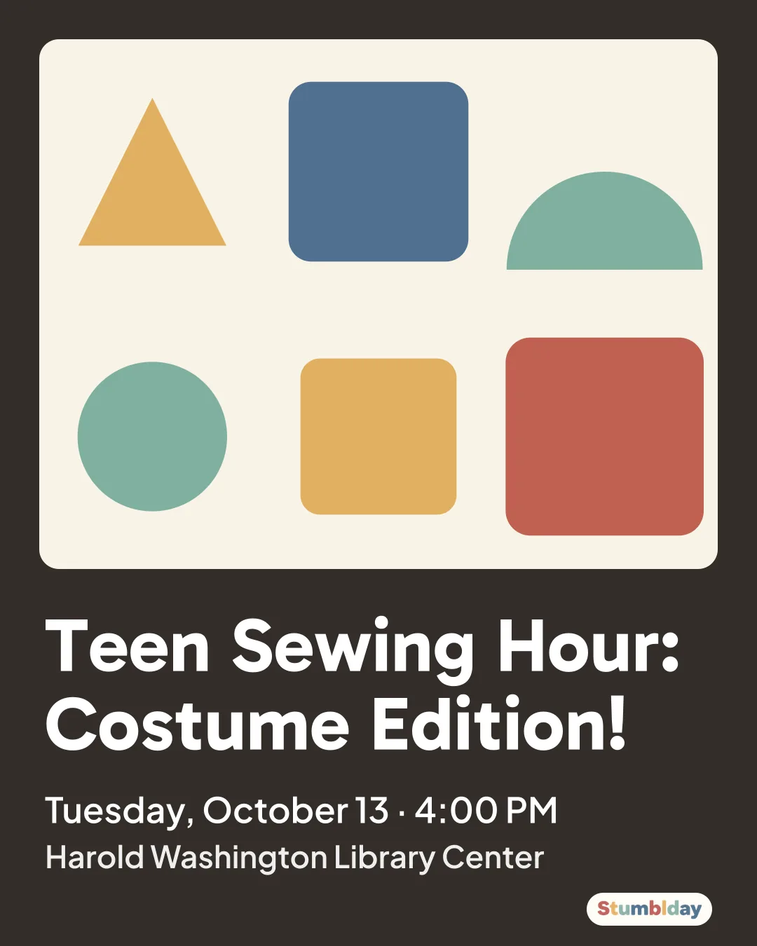 Flyer for Teen Sewing Hour: Costume Edition!: Tuesday, October 13 · 4:00 PM at Harold Washington Library Center