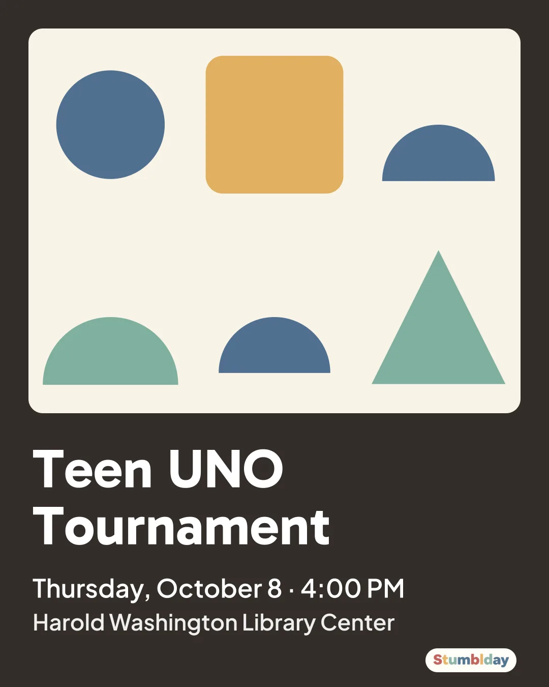 Flyer for Teen UNO Tournament: Thursday, October 8 · 4:00 PM at Harold Washington Library Center
