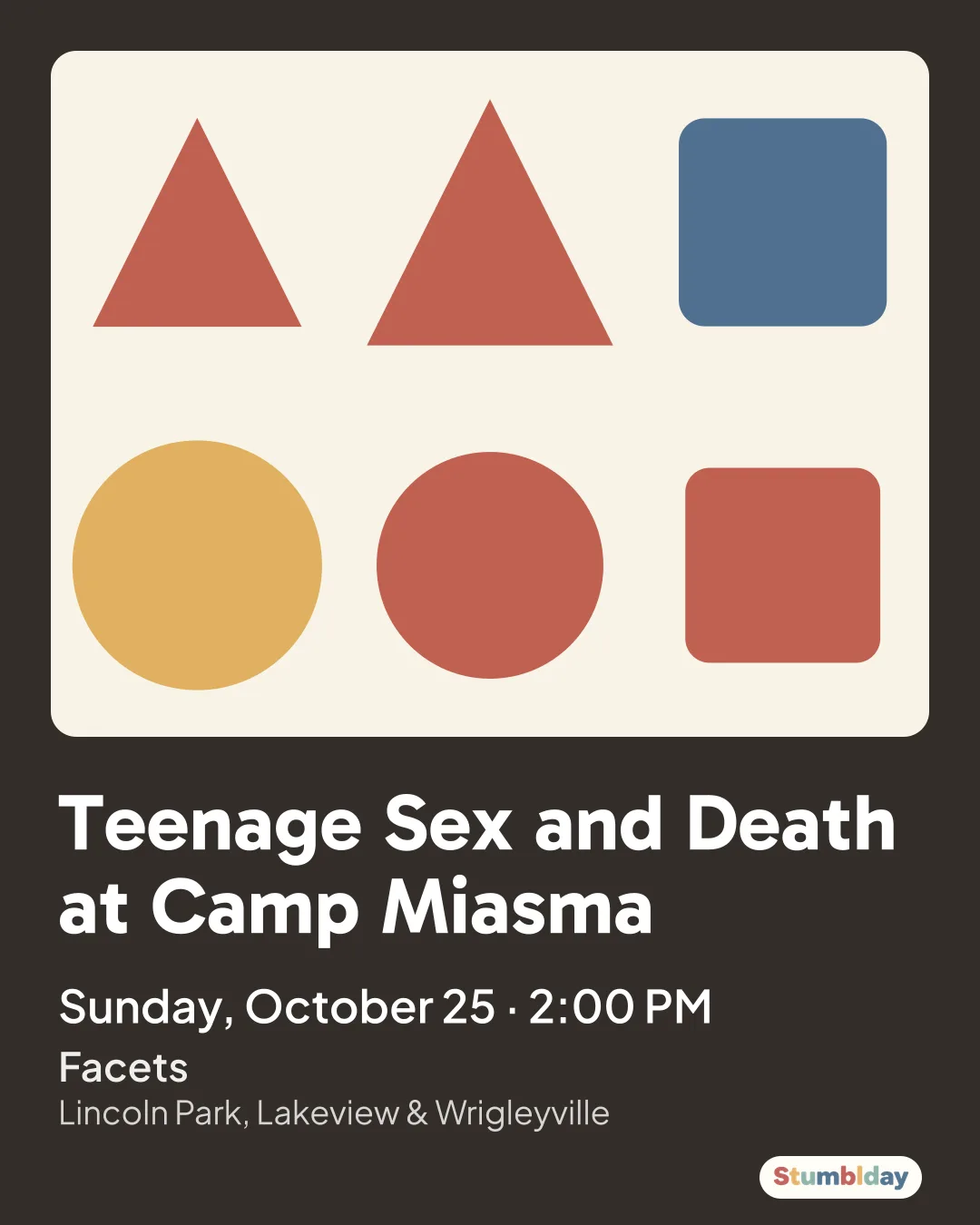 Flyer for Teenage Sex and Death at Camp Miasma: Sunday, October 25 · 2:00 PM at Facets
