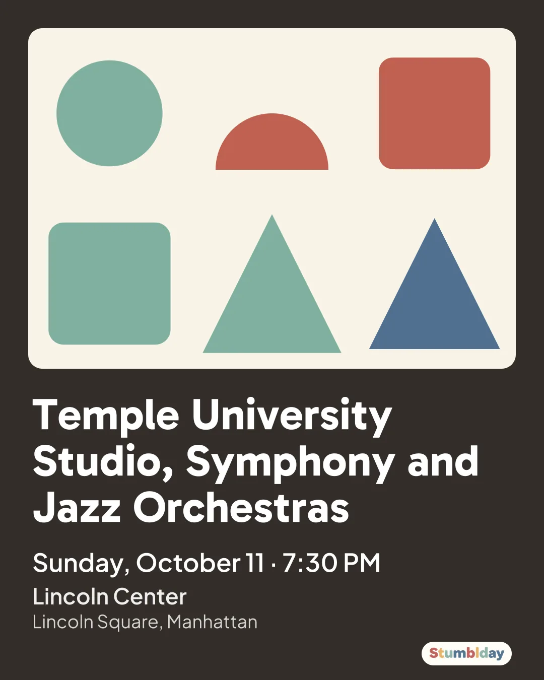 Flyer for Temple University Studio, Symphony and Jazz Orchestras: Sunday, October 11 · 7:30 PM at Lincoln Center