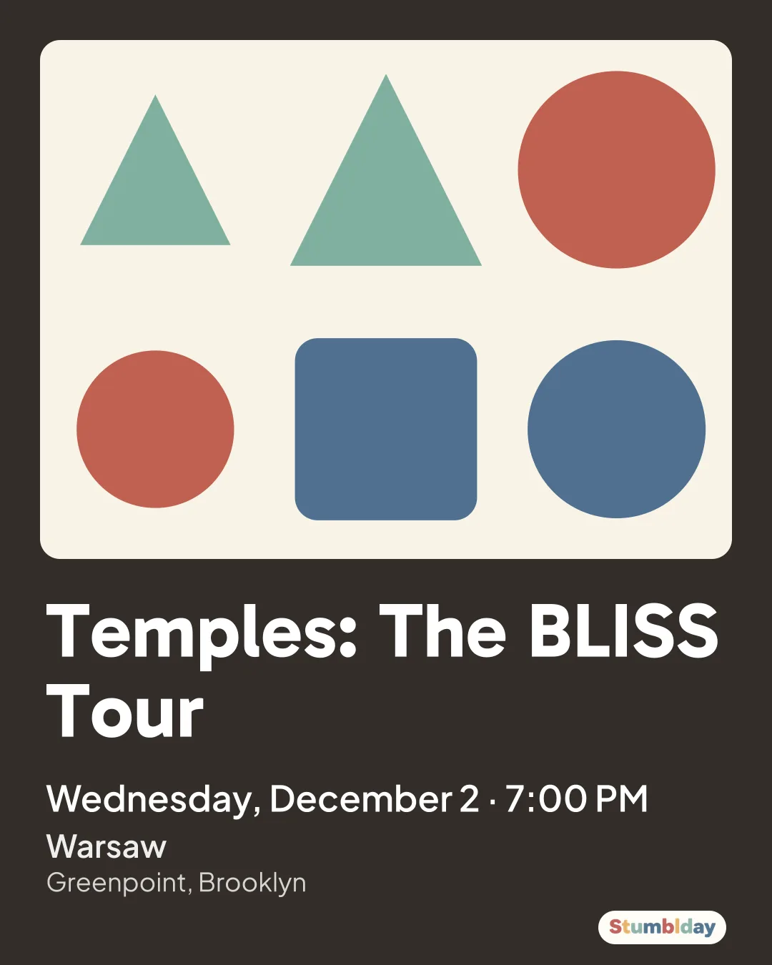 Flyer for Temples: The BLISS Tour: Wednesday, December 2 · 7:00 PM at Warsaw