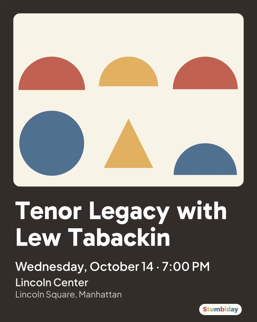 Flyer for Tenor Legacy with Lew Tabackin: Wednesday, October 14 · 7:00 PM at Lincoln Center
