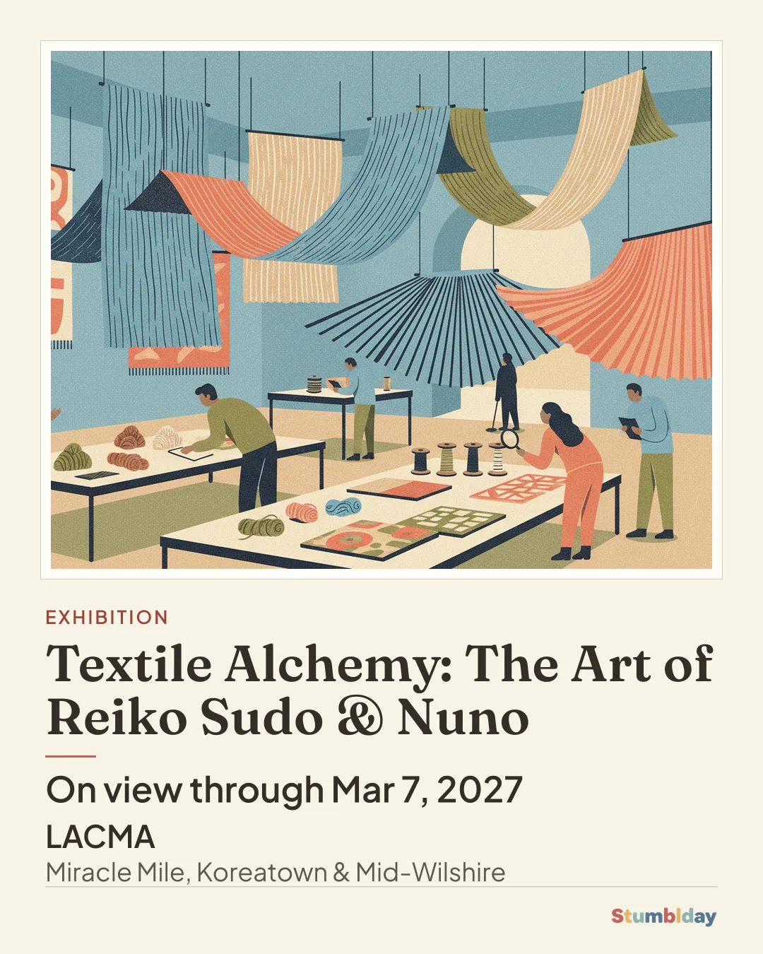 Flyer for Textile Alchemy: The Art of Reiko Sudo & Nuno: On view through Mar 7, 2027 at LACMA