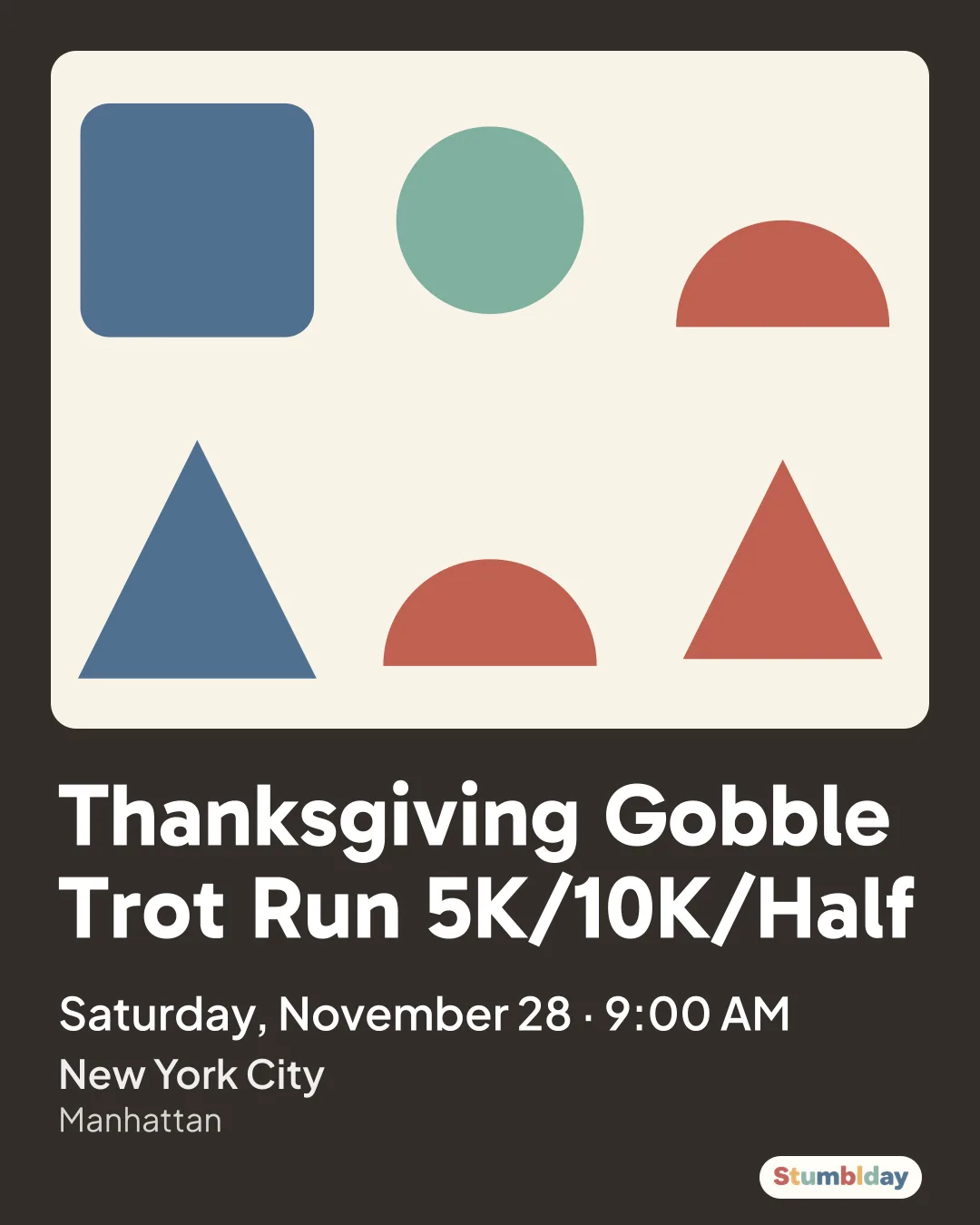 Flyer for Thanksgiving Gobble Trot Run 5K/10K/Half: Saturday, November 28 · 9:00 AM at New York City