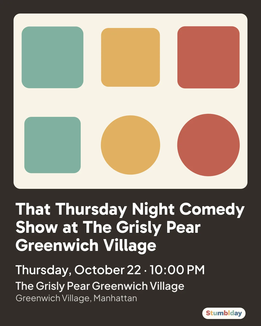 Flyer for That Thursday Night Comedy Show at The Grisly Pear Greenwich Village: Thursday, October 22 · 10:00 PM at The Grisly Pear Greenwich Village