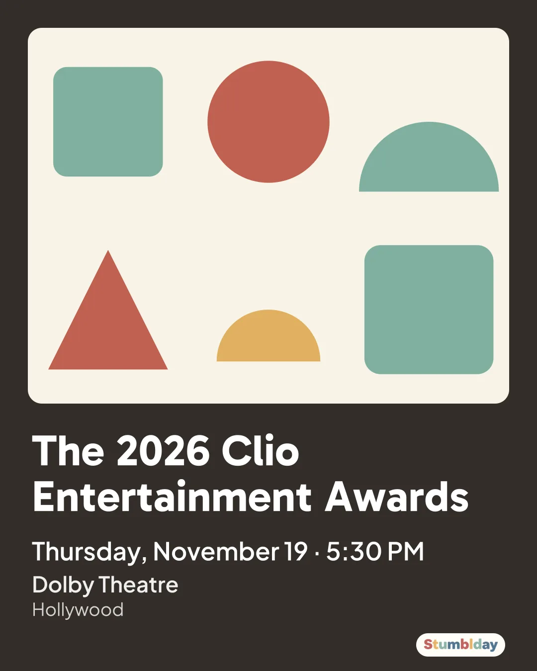 Flyer for The 2026 Clio Entertainment Awards: Thursday, November 19 · 5:30 PM at Dolby Theatre