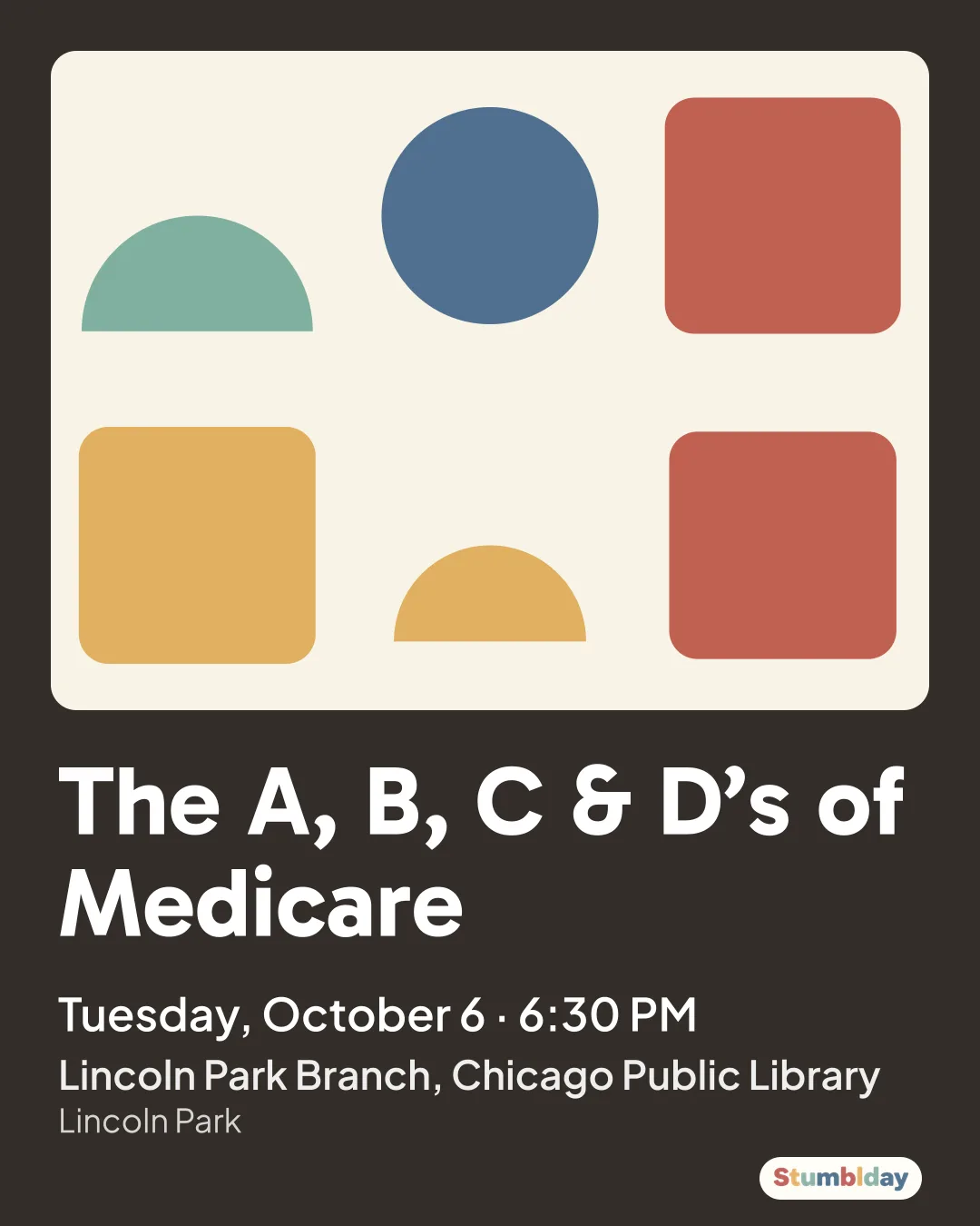 Flyer for The A, B, C & D’s of Medicare: Tuesday, October 6 · 6:30 PM at Lincoln Park Branch, Chicago Public Library