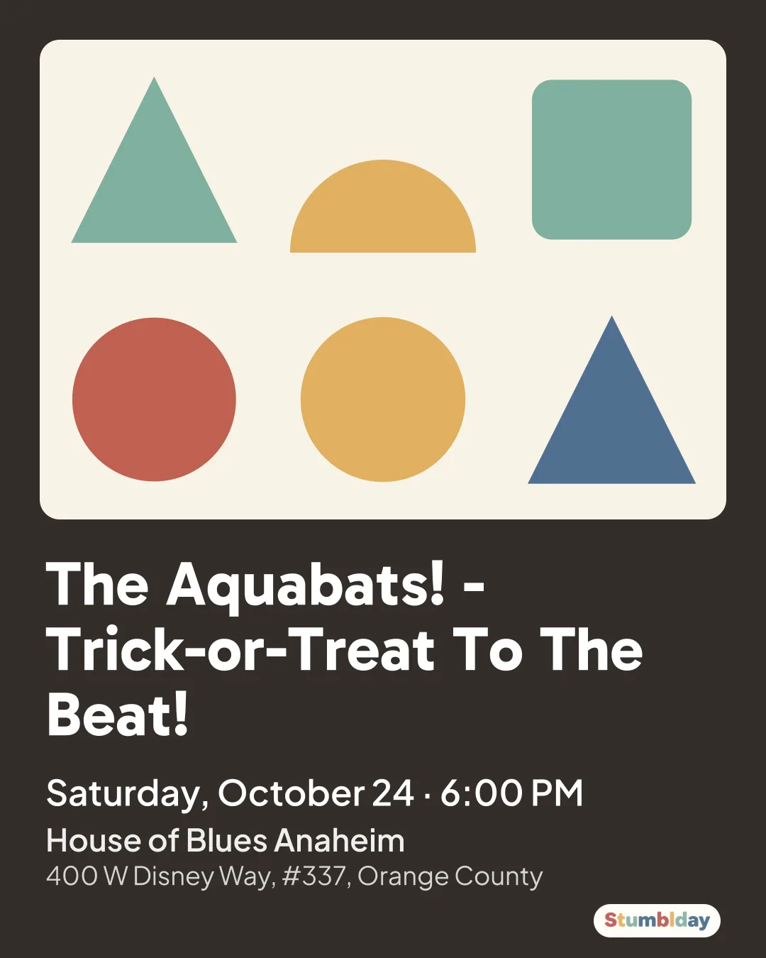 Flyer for The Aquabats! - Trick-or-Treat To The Beat!: Saturday, October 24 · 6:00 PM at House of Blues Anaheim