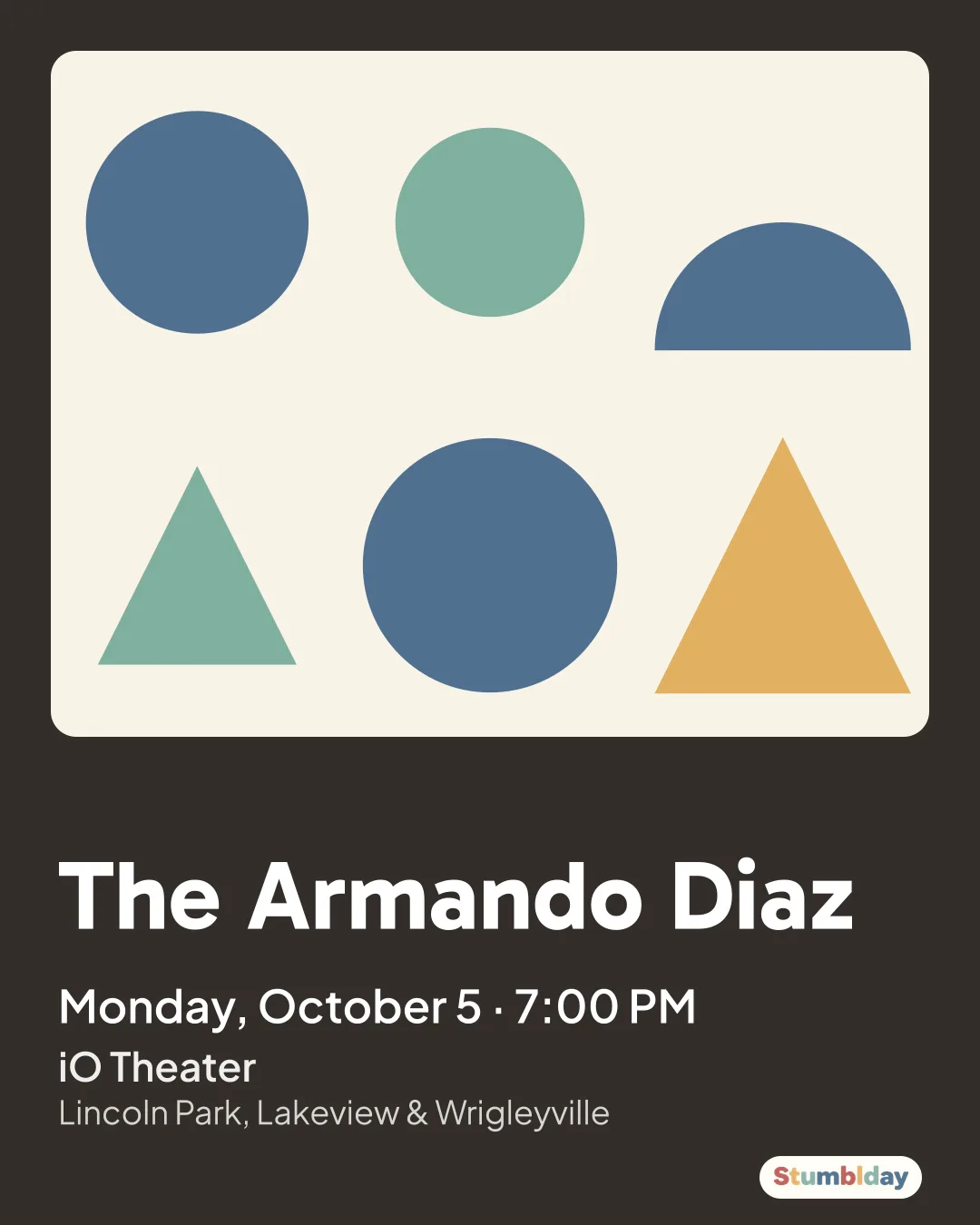 Flyer for The Armando Diaz: Monday, October 5 · 7:00 PM at iO Theater