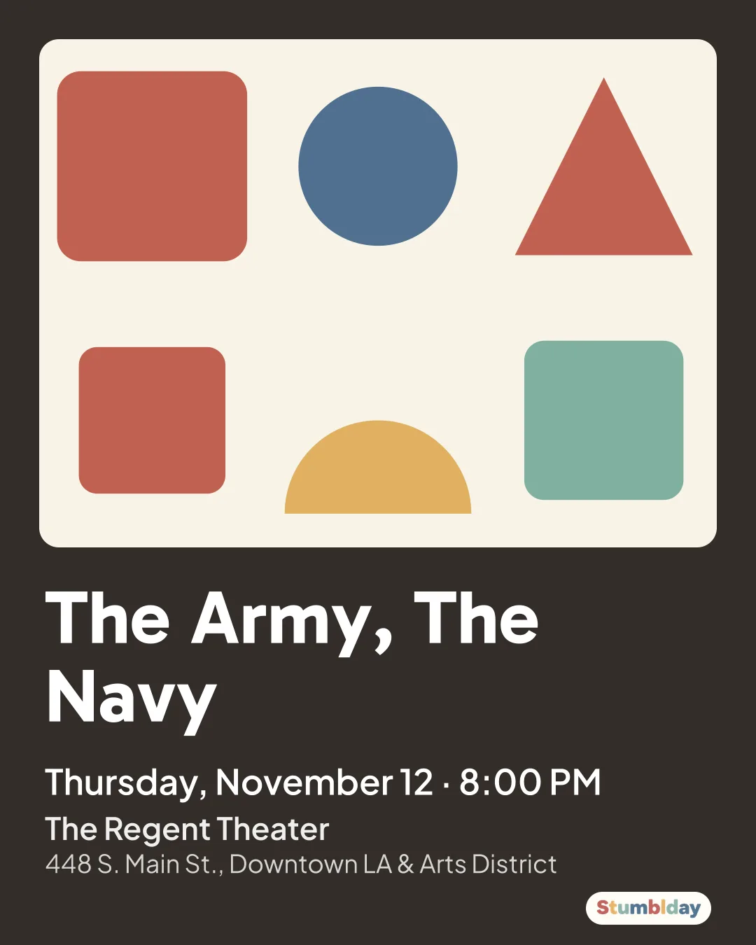 Flyer for The Army, The Navy: Thursday, November 12 · 8:00 PM at The Regent Theater