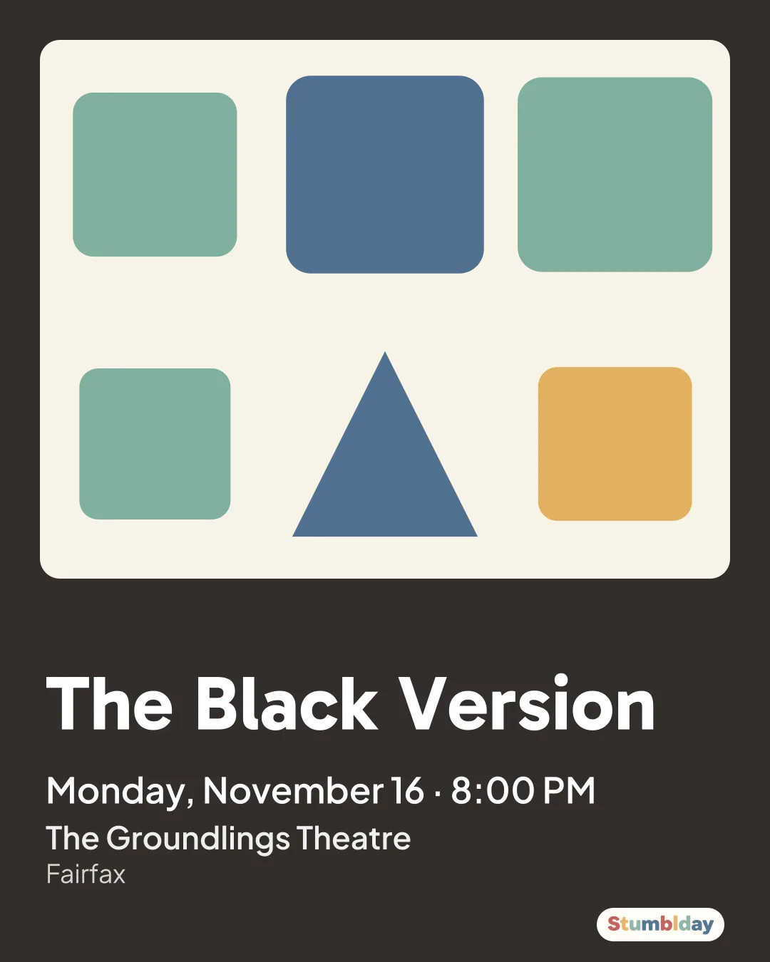 Flyer for The Black Version: Monday, November 16 · 8:00 PM at The Groundlings Theatre