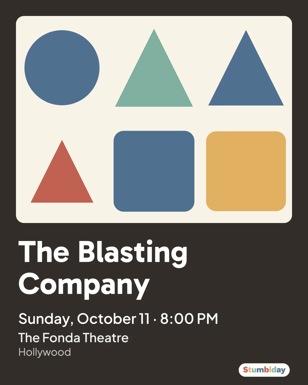 Flyer for The Blasting Company: Sunday, October 11 · 8:00 PM at The Fonda Theatre