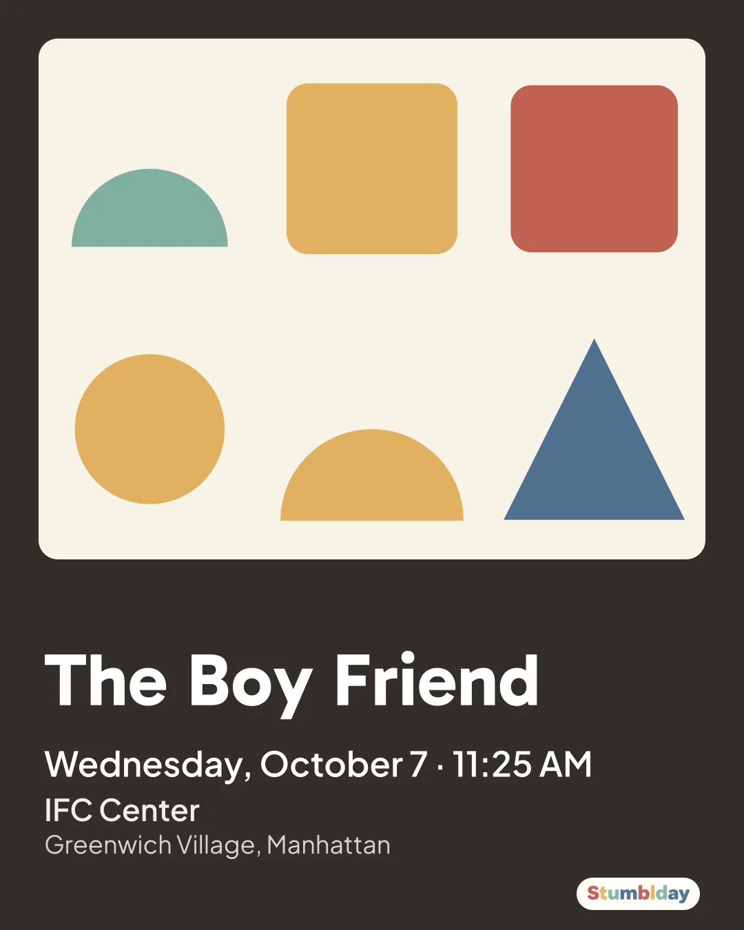 Flyer for The Boy Friend: Wednesday, October 7 · 11:25 AM at IFC Center