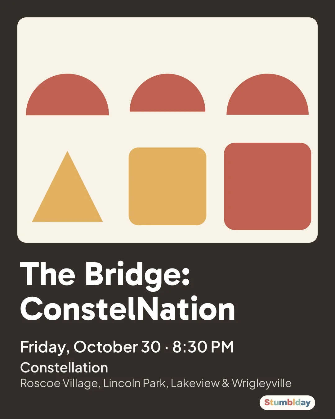 Flyer for The Bridge: ConstelNation: Friday, October 30 · 8:30 PM at Constellation