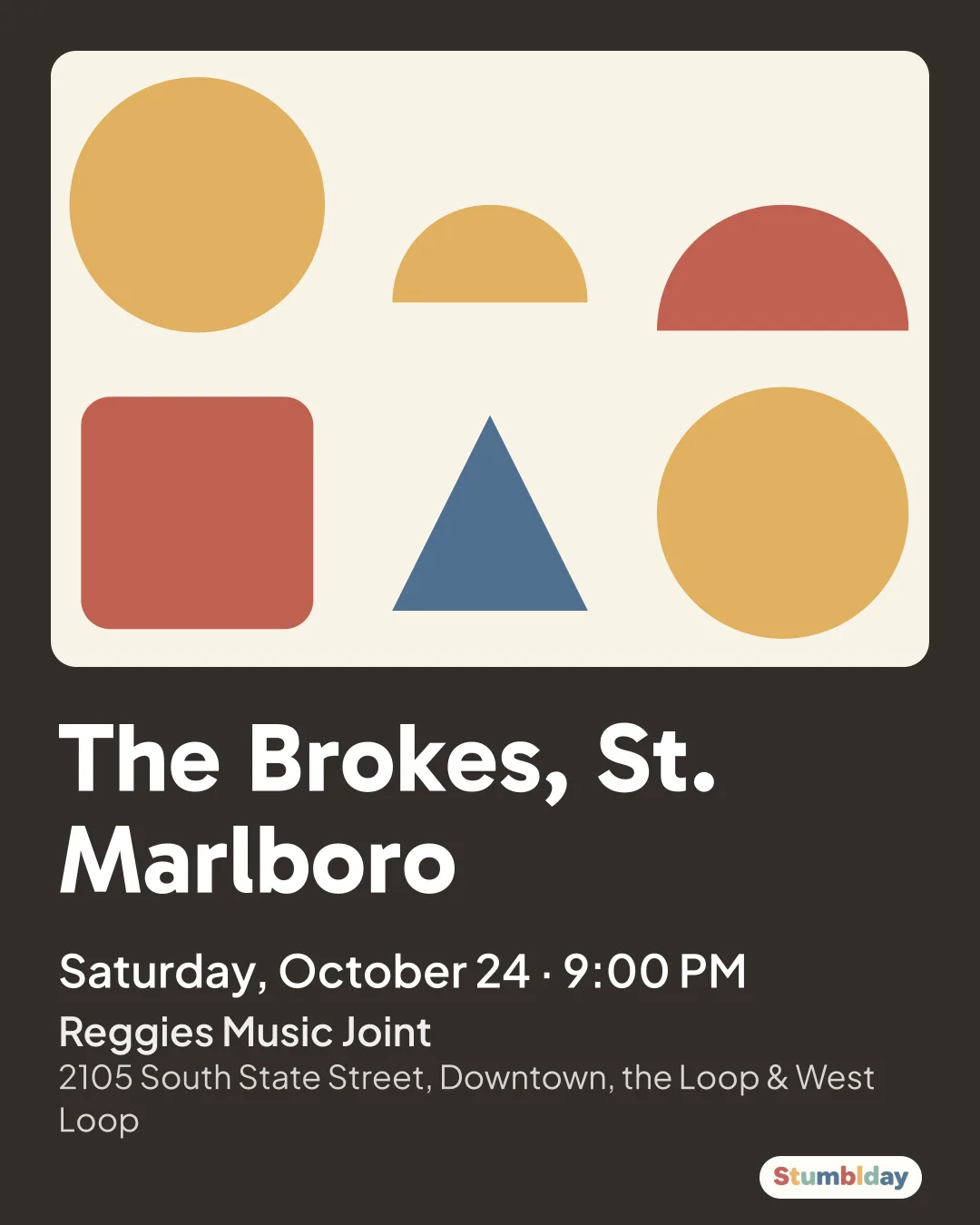 Flyer for The Brokes, St. Marlboro: Saturday, October 24 · 9:00 PM at Reggies Music Joint