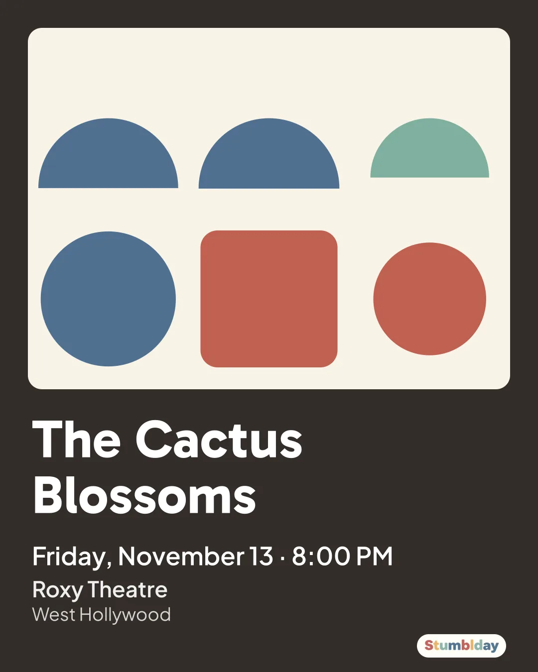 Flyer for The Cactus Blossoms: Friday, November 13 · 8:00 PM at Roxy Theatre