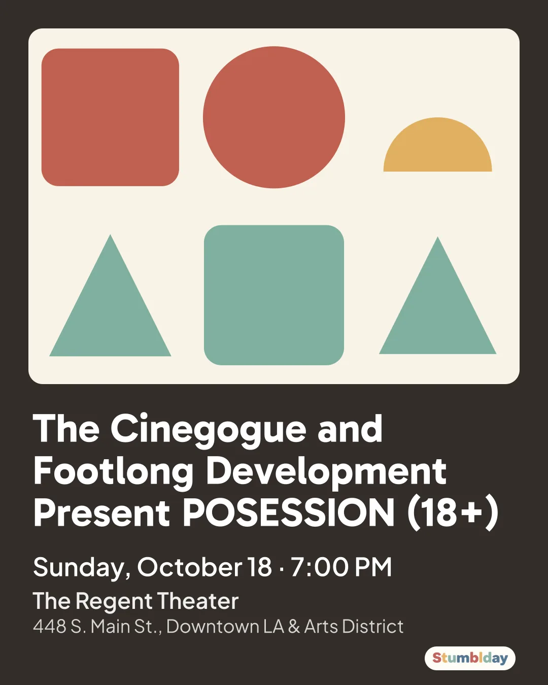 Flyer for The Cinegogue and Footlong Development Present POSESSION (18+): Sunday, October 18 · 7:00 PM at The Regent Theater