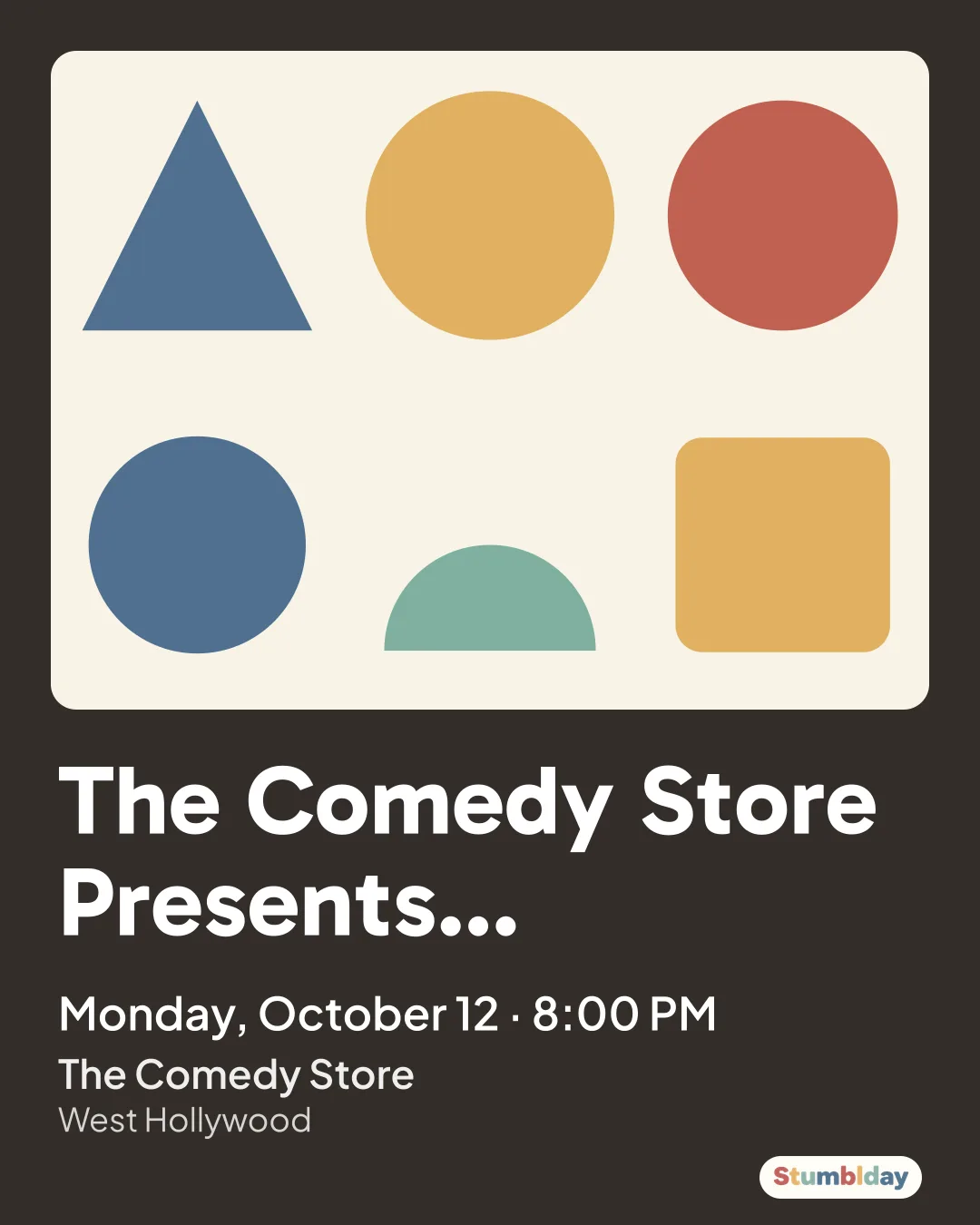 Flyer for The Comedy Store Presents...: Monday, October 12 · 8:00 PM at The Comedy Store