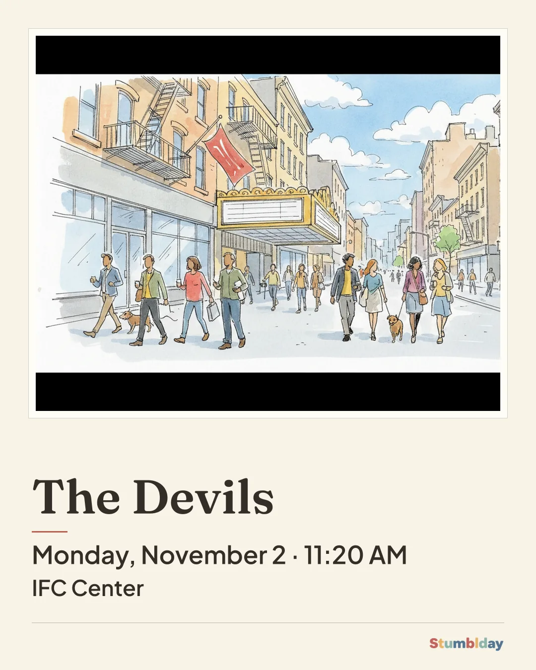 Flyer for The Devils: Monday, November 2 · 11:20 AM at IFC Center