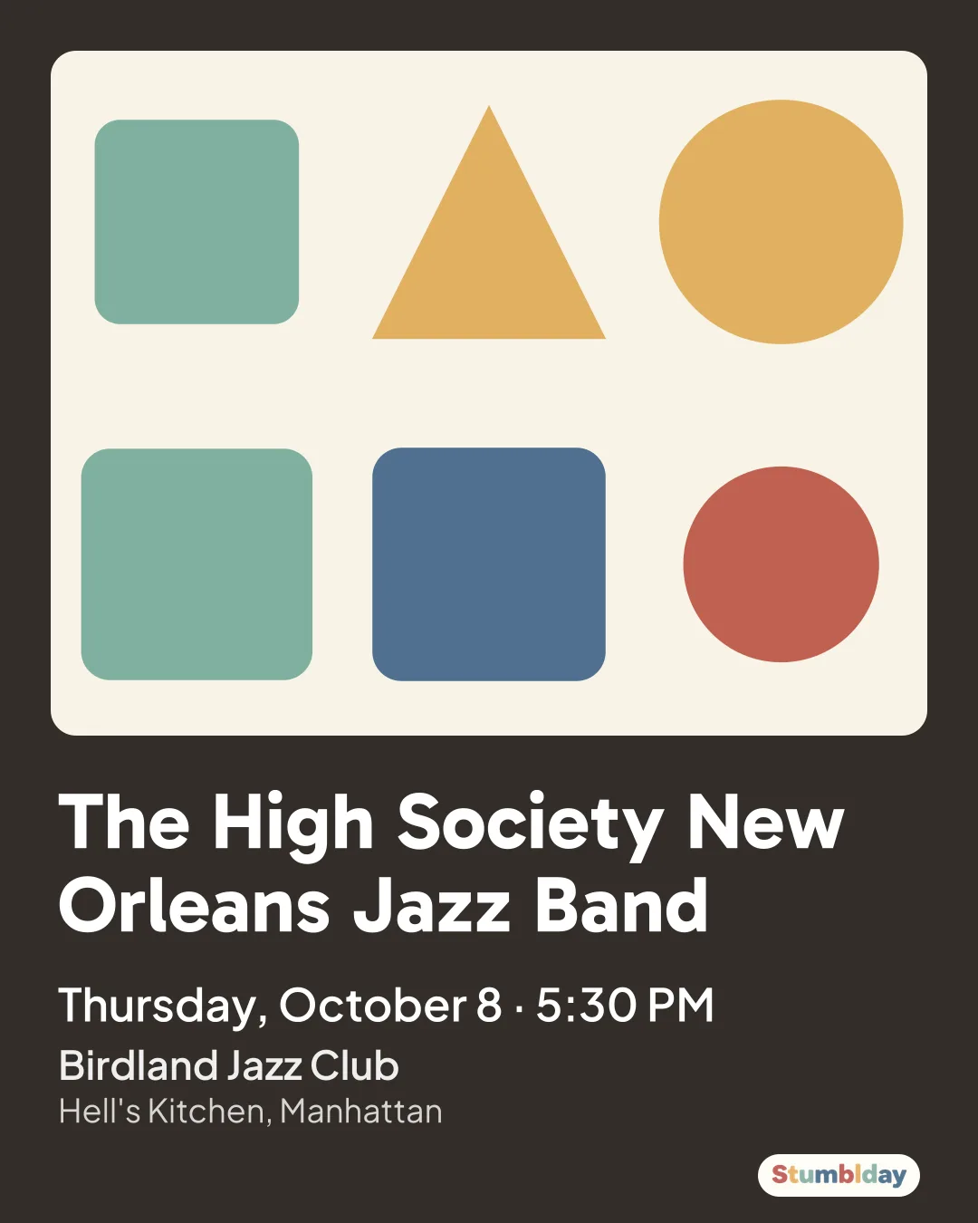 Flyer for The High Society New Orleans Jazz Band: Thursday, October 8 · 5:30 PM at Birdland Jazz Club