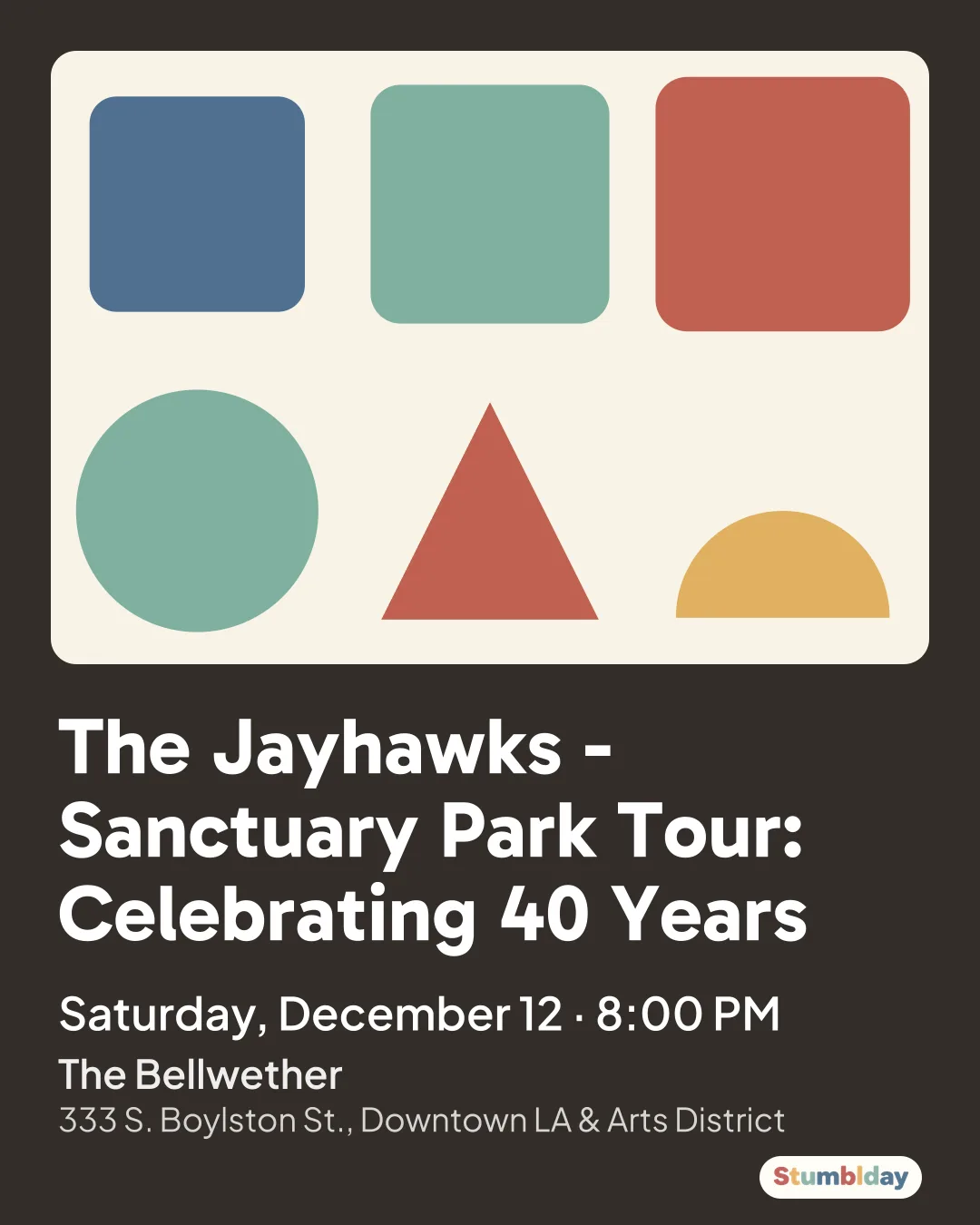 Flyer for The Jayhawks - Sanctuary Park Tour: Celebrating 40 Years: Saturday, December 12 ¡ 8:00 PM at The Bellwether