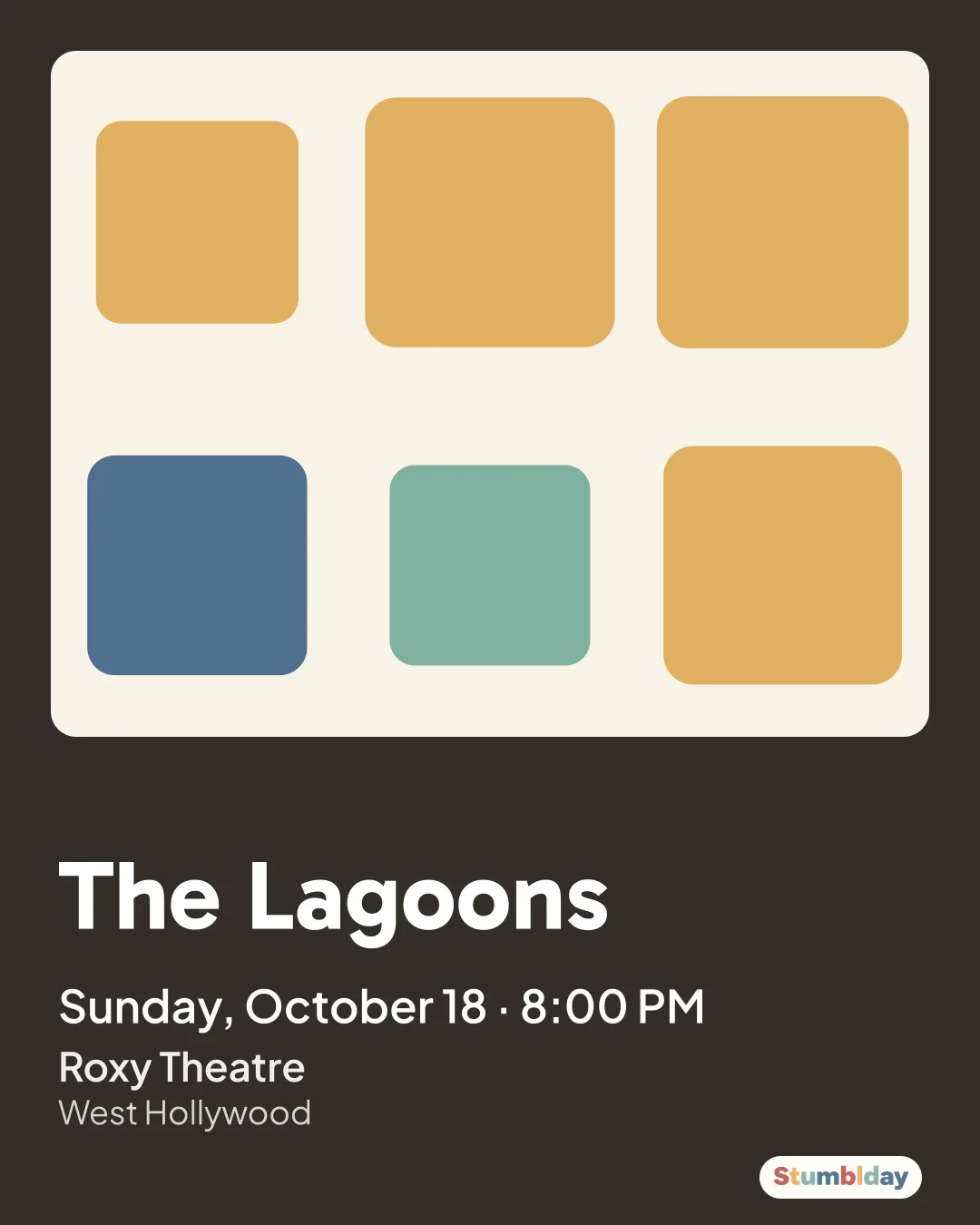 Flyer for The Lagoons: Sunday, October 18 · 8:00 PM at Roxy Theatre