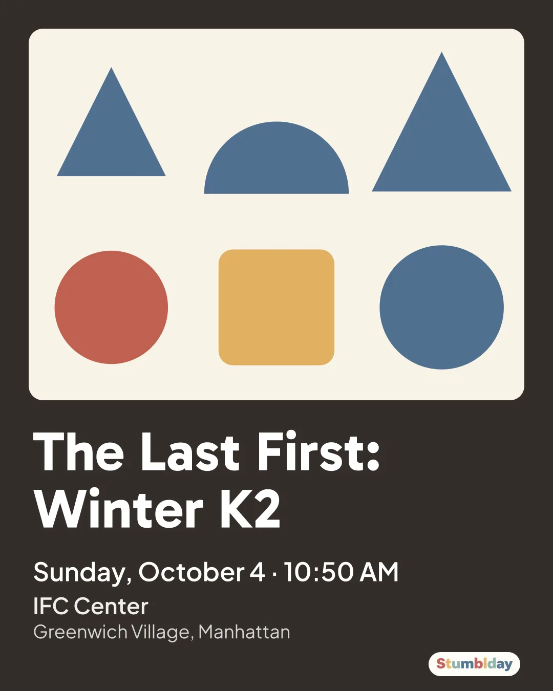 Flyer for The Last First: Winter K2: Sunday, October 4 ยท 10:50 AM at IFC Center