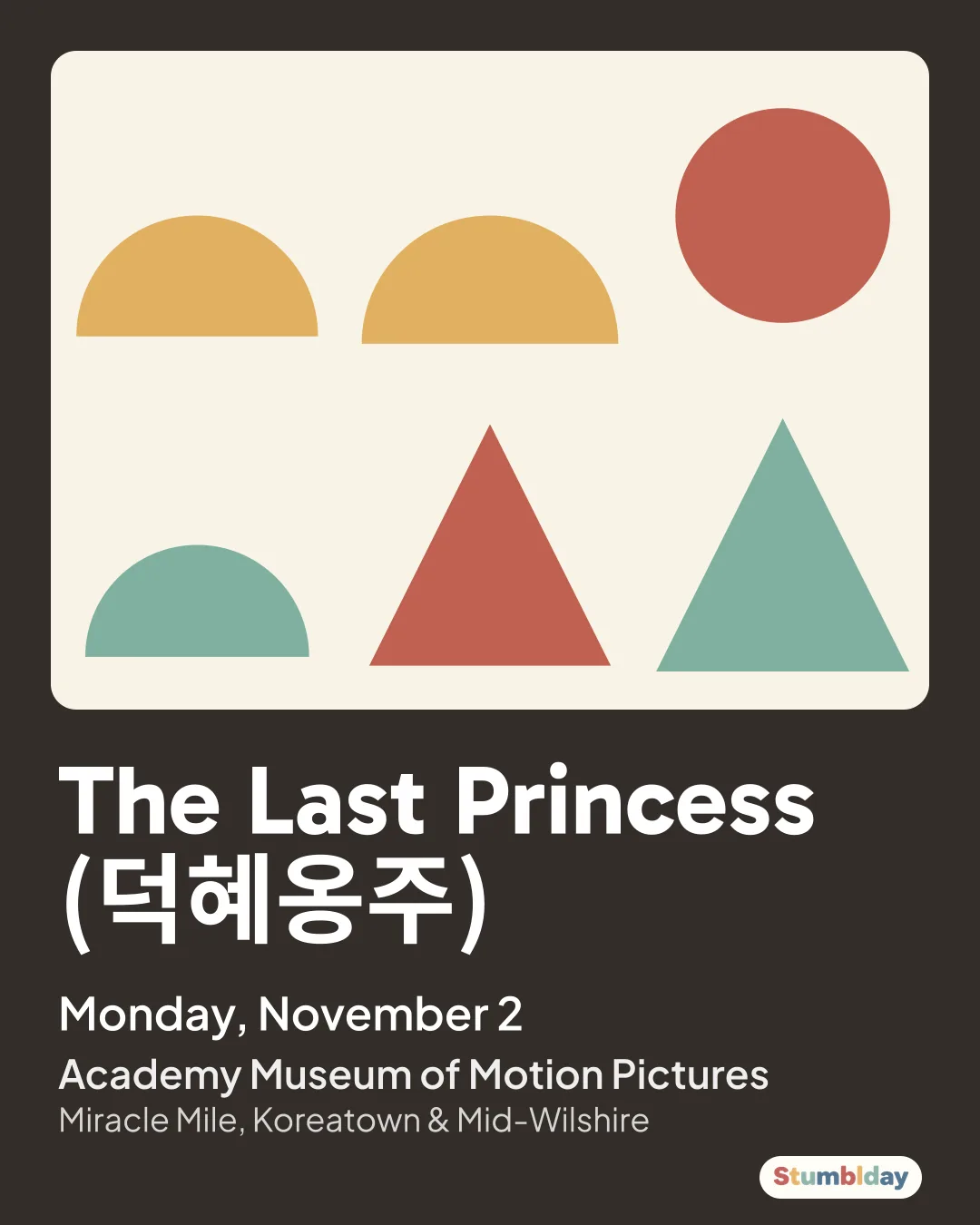 Flyer for The Last Princess (덕혜옹주): Monday, November 2 at Academy Museum of Motion Pictures