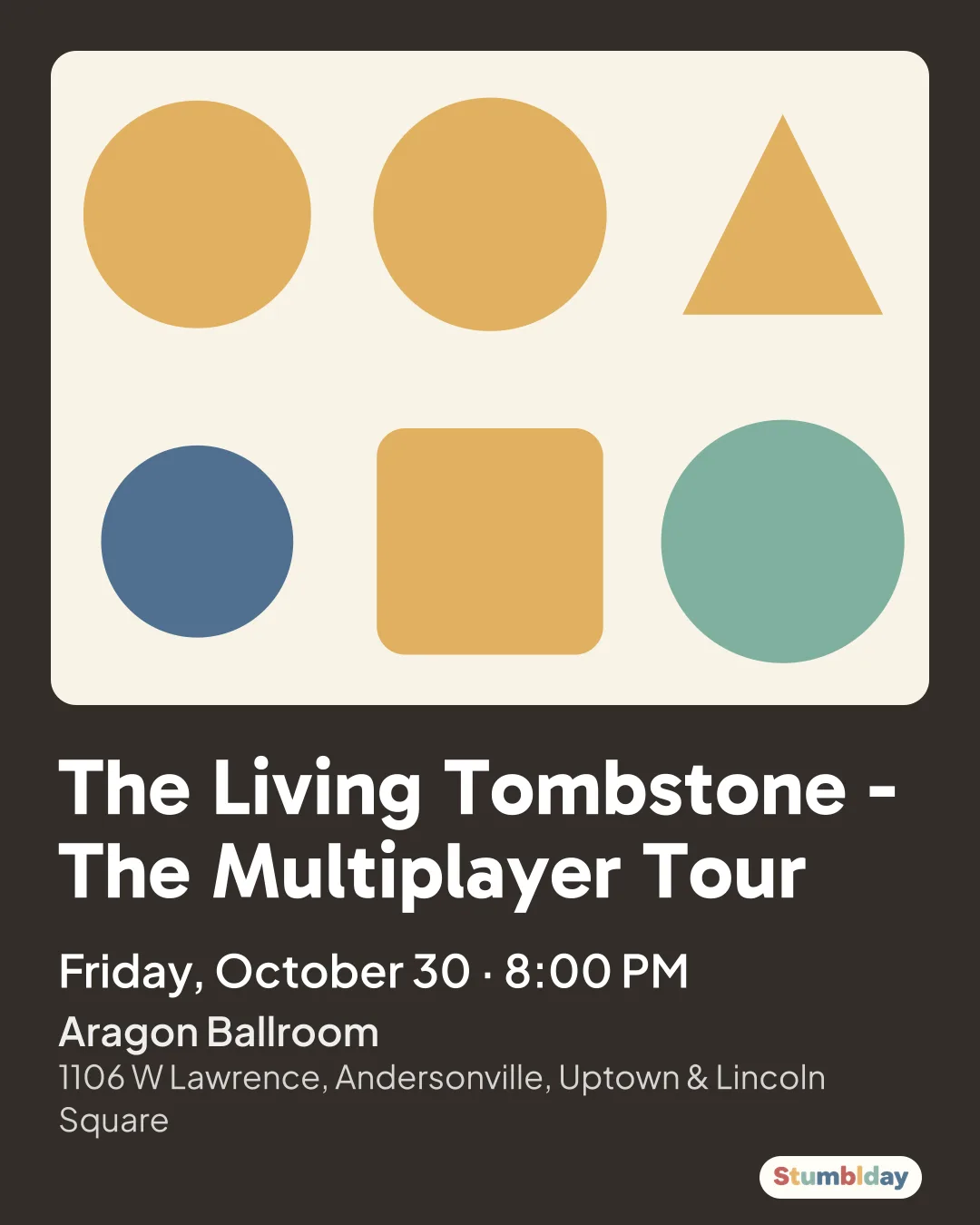 Flyer for The Living Tombstone - The Multiplayer Tour: Friday, October 30 · 8:00 PM at Aragon Ballroom