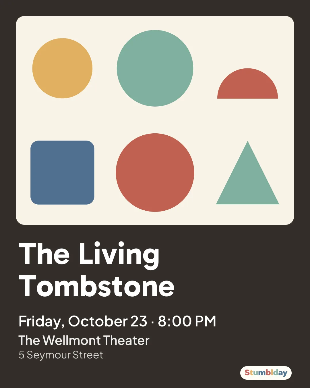 Flyer for The Living Tombstone: Friday, October 23 · 8:00 PM at The Wellmont Theater