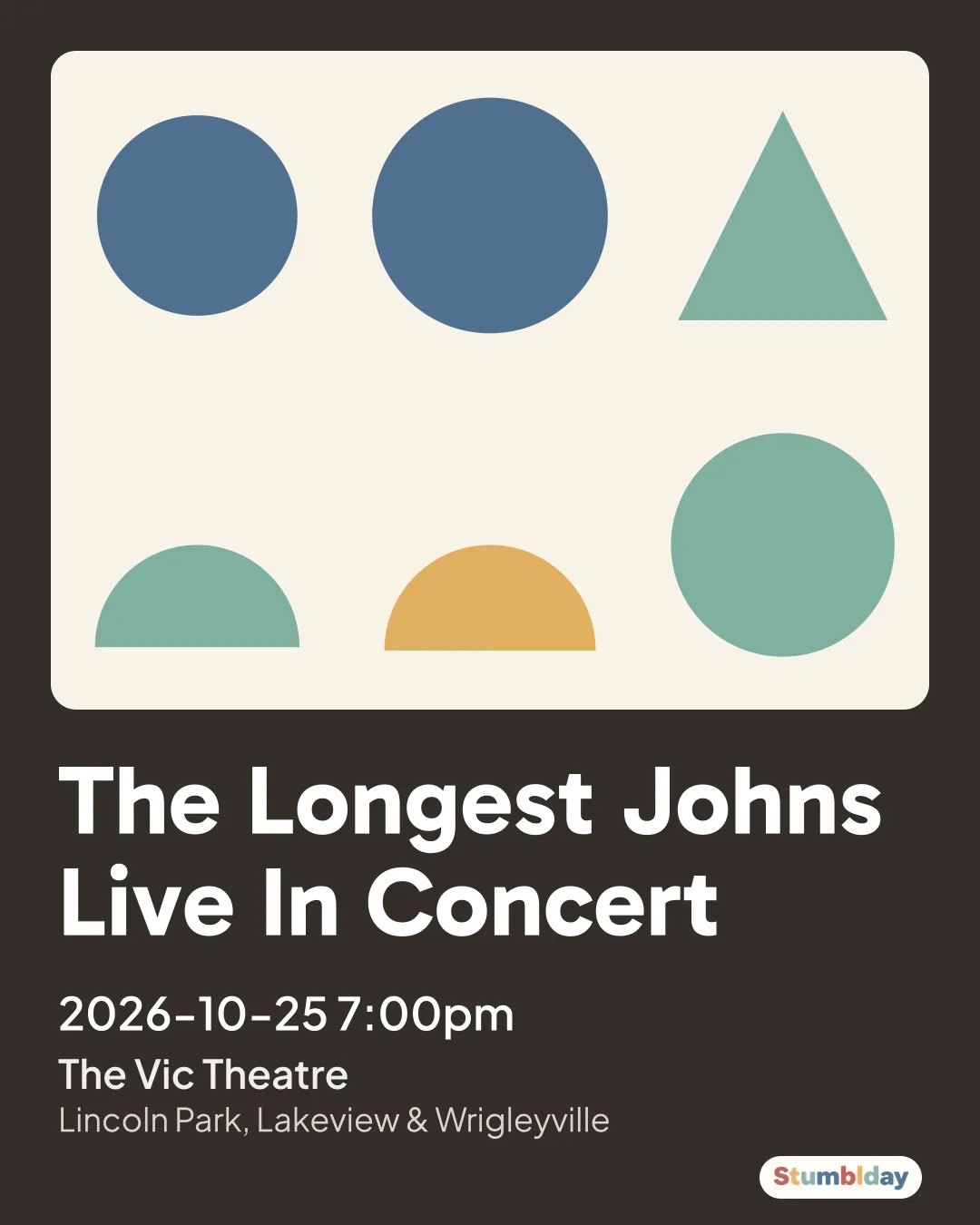 Flyer for The Longest Johns Live In Concert: 2026-10-25 7:00pm at The Vic Theatre