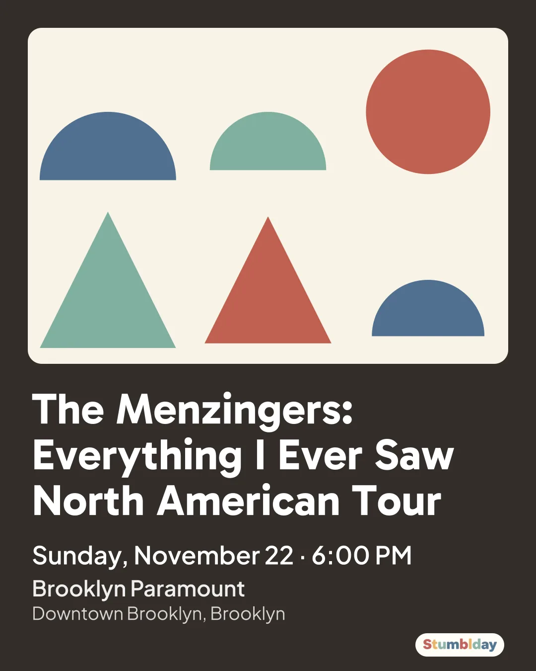 Flyer for The Menzingers: Everything I Ever Saw North American Tour: Sunday, November 22 · 6:00 PM at Brooklyn Paramount