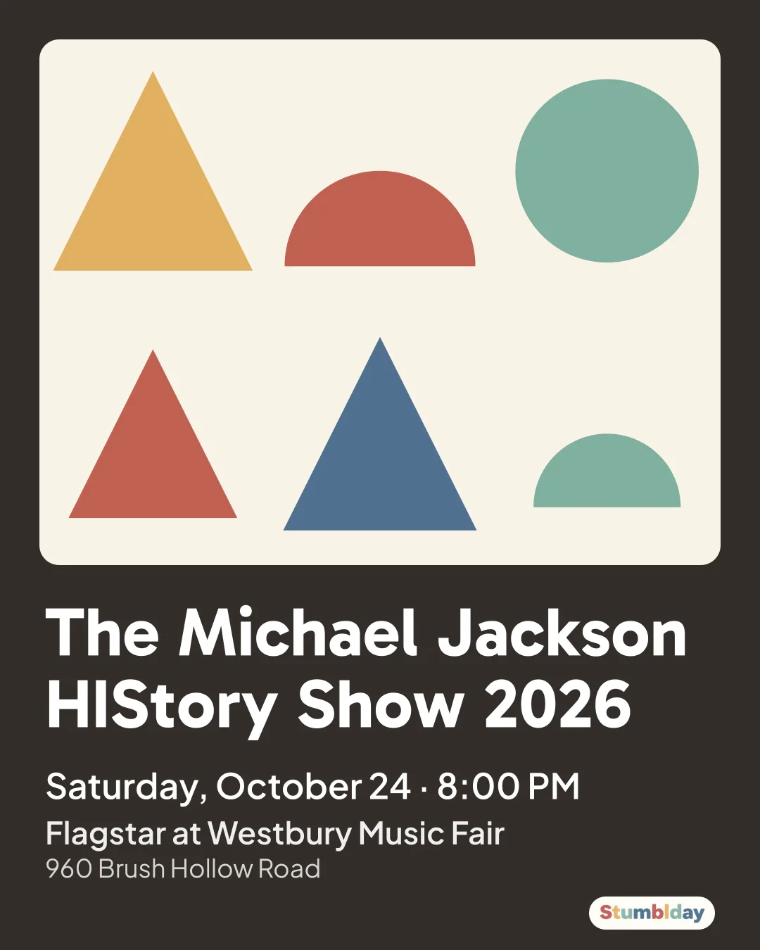 Flyer for The Michael Jackson HIStory Show 2026: Saturday, October 24 · 8:00 PM at Flagstar at Westbury Music Fair