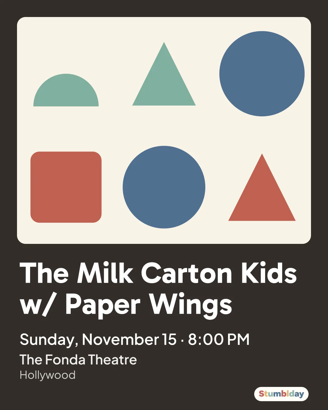 Flyer for The Milk Carton Kids w/ Paper Wings: Sunday, November 15 · 8:00 PM at The Fonda Theatre