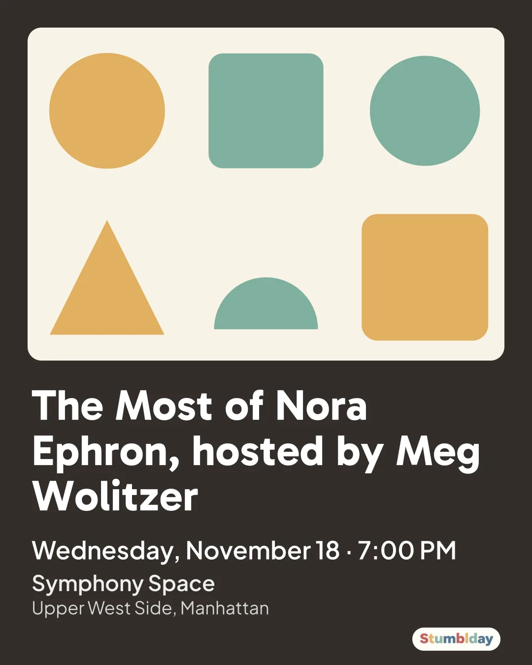 Flyer for The Most of Nora Ephron, hosted by Meg Wolitzer: Wednesday, November 18 · 7:00 PM at Symphony Space