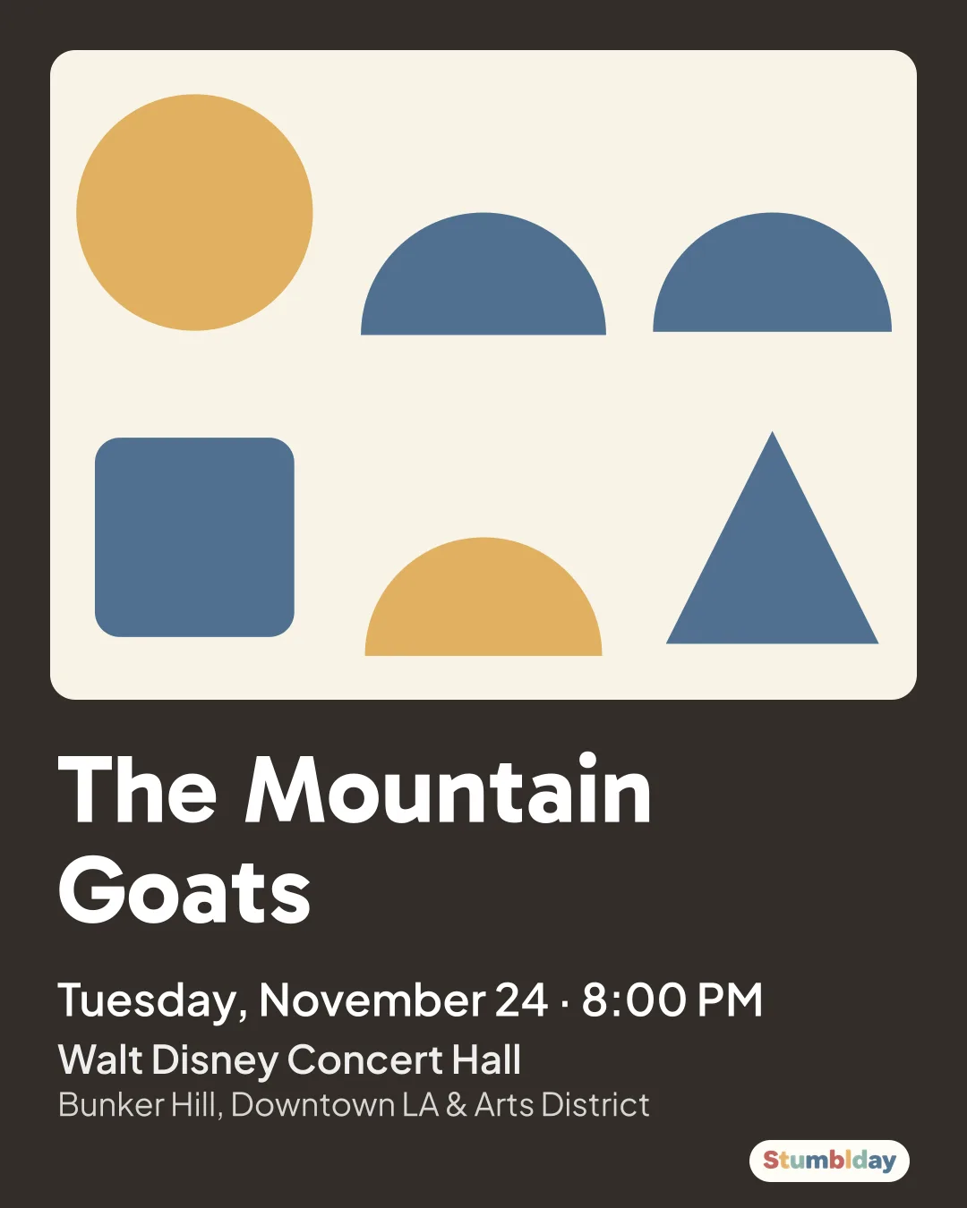 Flyer for The Mountain Goats: Tuesday, November 24 ¡ 8:00 PM at Walt Disney Concert Hall