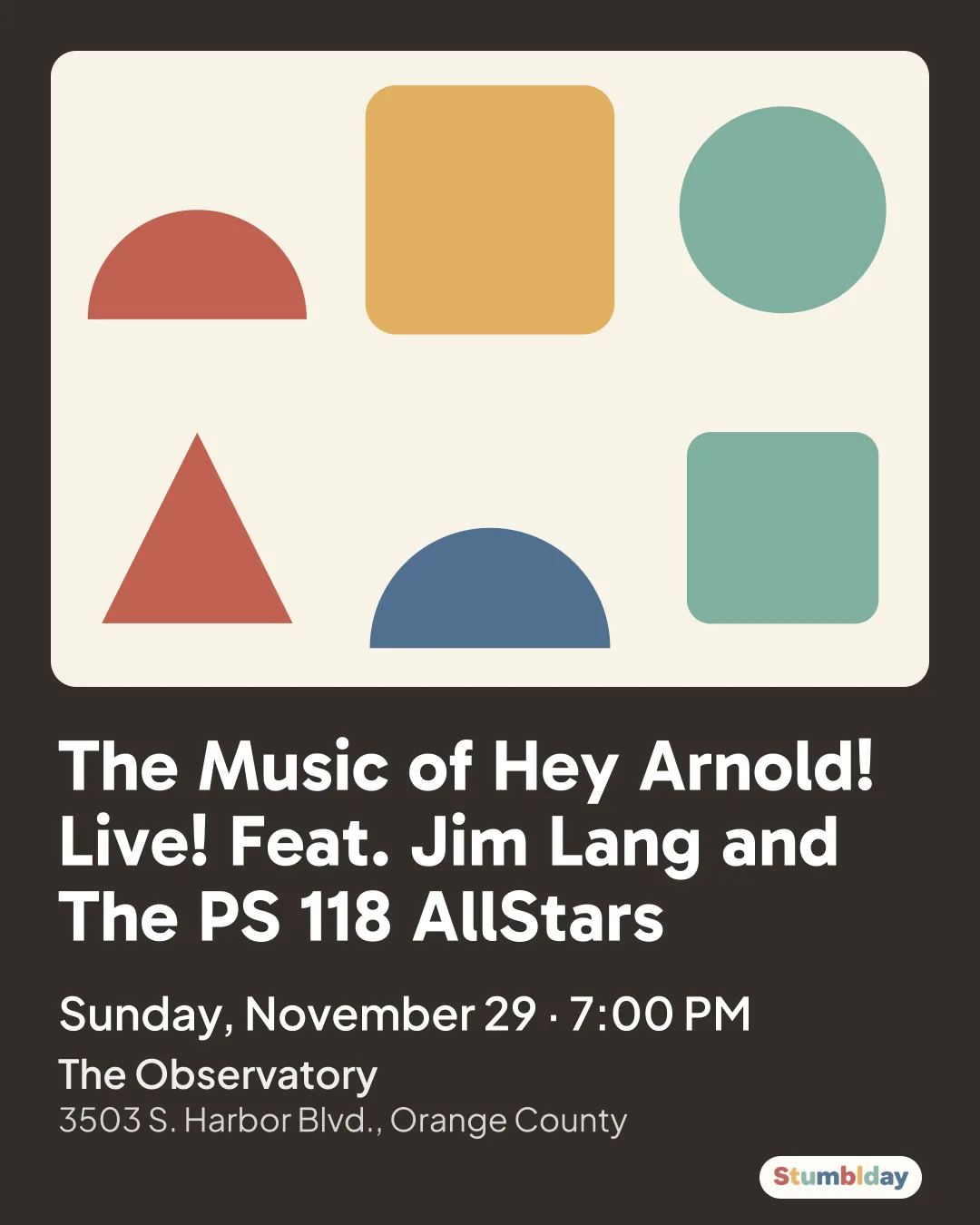 Flyer for The Music of Hey Arnold! Live! Feat. Jim Lang and The PS 118 AllStars: Sunday, November 29 · 7:00 PM at The Observatory