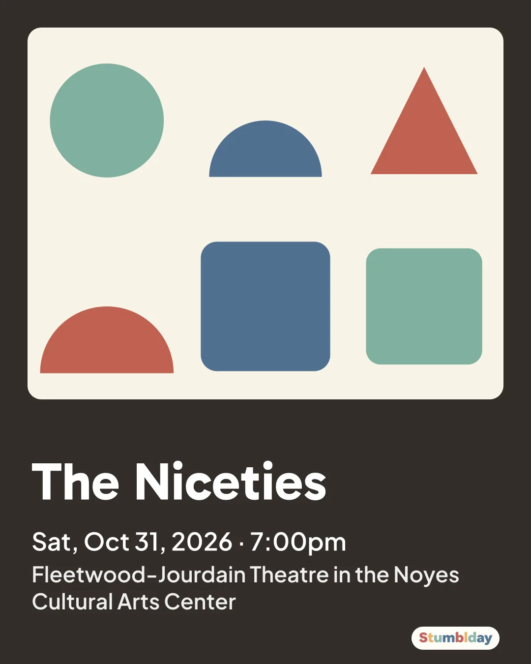 Flyer for The Niceties: Sat, Oct 31, 2026 · 7:00pm at Fleetwood-Jourdain Theatre in the Noyes Cultural Arts Center