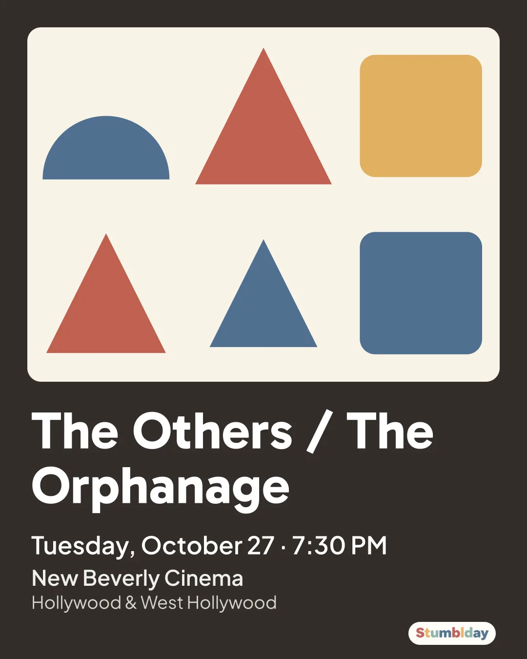 Flyer for The Others / The Orphanage: Tuesday, October 27 · 7:30 PM at New Beverly Cinema