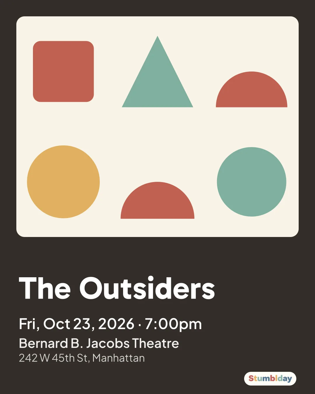 Flyer for The Outsiders: Fri, Oct 23, 2026 · 7:00pm at Bernard B. Jacobs Theatre